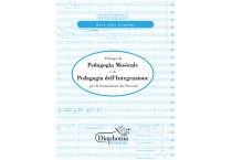PRINCIPI DI PEDAGOGIA MUSICALE E DI PEDAGOGIA DELL'INTEGRAZIONE per la formazione dei docenti PRINCIPI DI PEDAGOGIA MUSICALE E DI PEDAGOGIA DELL'INTEGRAZIONE per la formazione dei docenti